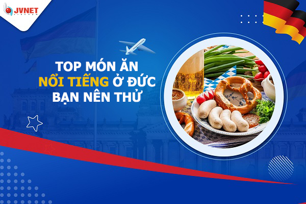 món ăn nổi tiếng ở Đức nên thử