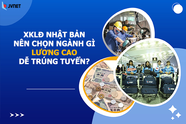 xklđ Nhật Bản nên chọn ngành gì
