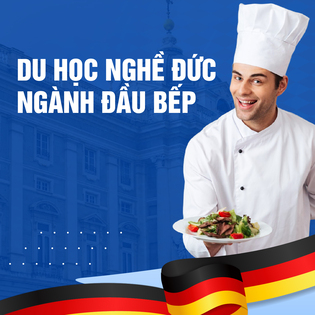 Du học nghề đầu bếp ở Đức: Lương cao, dễ định cư 2025