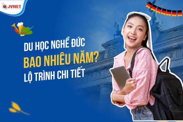 du học nghề ở Đức bao nhiêu năm